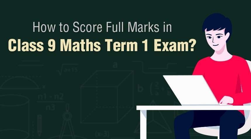 Tips to score high in class 9th Maths