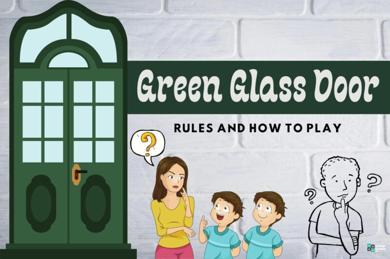 Everything That You Need To Know About Green Glass Door Game
