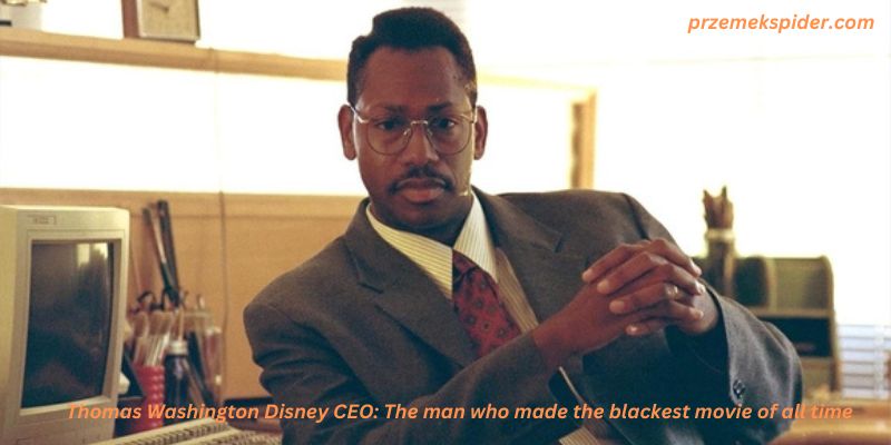 Thomas Washington Disney CEO real : The man who made the blackest movie of all time